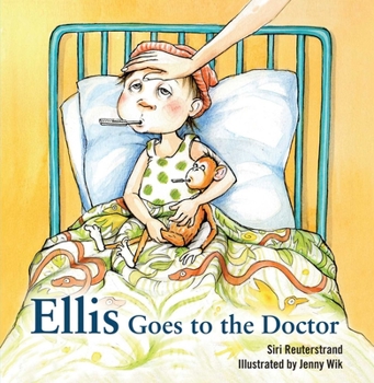 Hardcover Ellis Goes to the Doctor Book