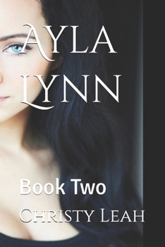 Paperback Ayla Lynn: Book Two Book