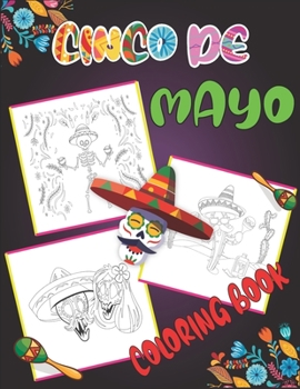 Paperback Cinco De Mayo Coloring Book: Children's Book for Coloring Mexican Culture Book