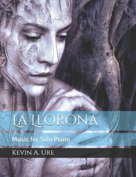 Paperback La Llorona: Music for Solo Piano Book