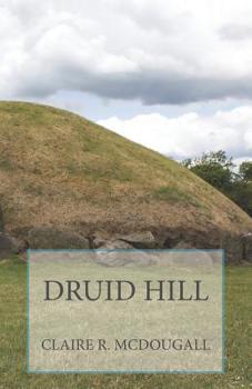 Paperback Druid Hill: Book 2 Book