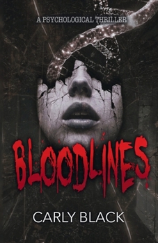Paperback Bloodlines: a psychological thriller Book