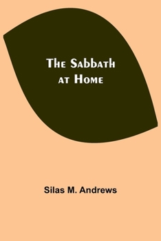 Paperback The Sabbath at Home Book