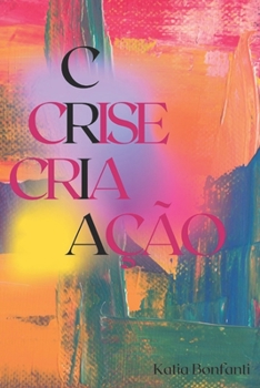 Paperback Crise Cria Ação [Portuguese] Book