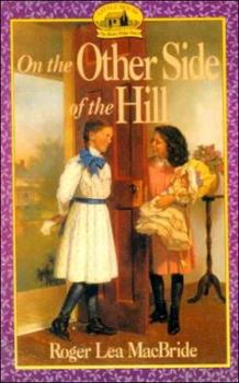 School & Library Binding On the Other Side of the Hill Book