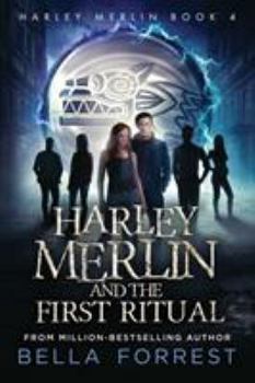 Paperback Harley Merlin 4: Harley Merlin and the First Ritual Book