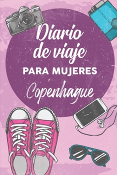 Paperback Diario De Viaje Para Mujeres Copenhague: 6x9 Diario de viaje I Libreta para listas de tareas I Regalo perfecto para tus vacaciones en Copenhague [Spanish] Book