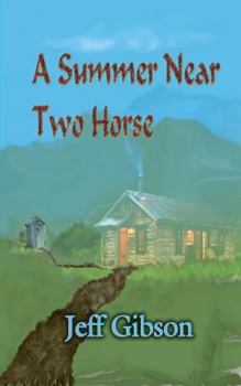 Paperback A Summer Near Two Horse Book
