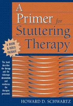 Paperback A Primer for Stuttering Therapy Book