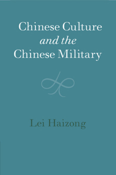 Paperback Chinese Culture and the Chinese Military Book