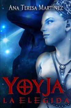 Paperback Yoyja, la elegida [Spanish] Book