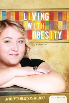 Living with Obesity - Book  of the Living with Health Challenges