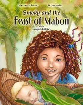 Library Binding Smoky and the Feast of Mabon: A Magical Child Story Book