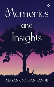 Paperback Memories and insights Book