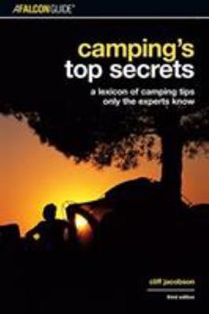 Paperback Camping's Top Secrets: A Lexicon of Camping Tips Only the Experts Know Book