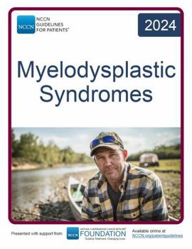 NCCN Guidelines for Patients® Myelodysplastic Syndromes