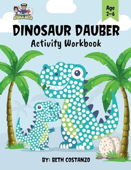 Paperback Dot Marker Dinosaur Activity Workbook for ages 2-6 Book