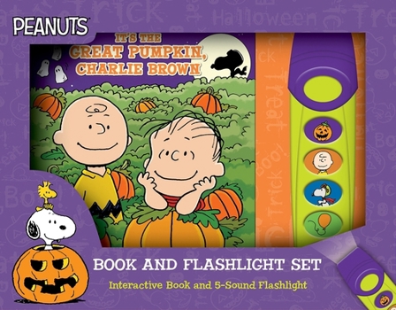 Misc. Peanuts: It's the Great Pumpkin, Charlie Brown Book and 5-Sound Flashlight Set [With Battery] Book