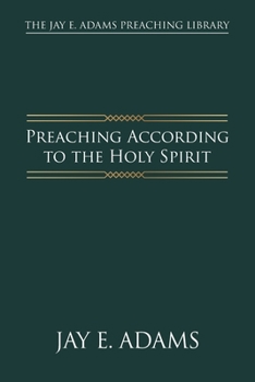 Paperback Preaching According to the Holy Spirit Book