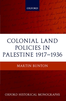 Hardcover Colonial Land Policies in Palestine 1917-1936 Book