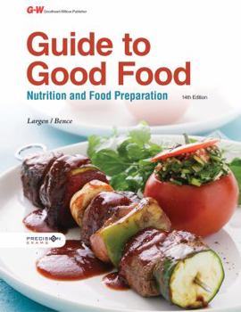 Hardcover Guide to Good Food: Nutrition and Food Preparation Book