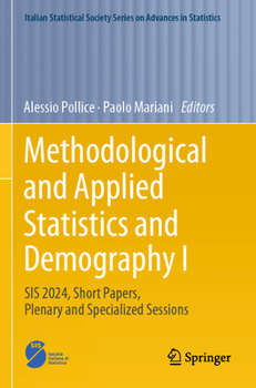 Paperback Methodological and Applied Statistics and Demography I: Sis 2024, Short Papers, Plenary and Specialized Sessions Book