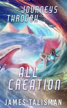 Paperback Journeys Through AllCreation Book