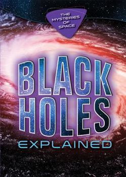 Paperback Black Holes Explained Book