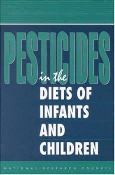 Paperback Pesticides in the Diets of Infants and Children Book