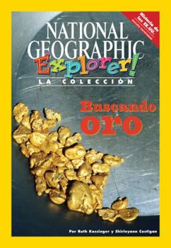 Explorer Books (Pathfinder Spanish Social Studies: U.S. History): Buscando oro