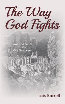 Paperback The Way God Fights Book