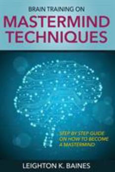 Paperback Brain Training on MasterMind Techniques Book