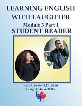 Paperback Learning English with Laughter: Module 3 Part 1 INTERMEDIATE Student Reader Book