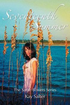 Paperback Seventeenth Summer: The Sarah Bowers Series Book