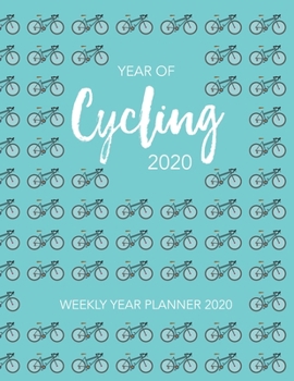 Paperback Year of Cycling 2020: Weekly Year Planner Book