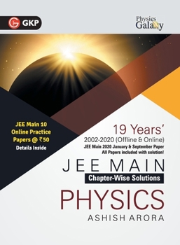 Paperback Physics Galaxy 2021 JEE Main Physics 19 Years ChapterWise Solutions (2002-2020) by Ashish Arora Book
