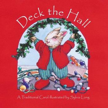 Hardcover Deck the Hall: A Traditional Carol Book