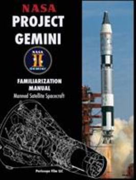 Hardcover NASA Project Gemini Familiarization Manual Manned Satellite Spacecraft Book