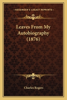 Paperback Leaves From My Autobiography (1876) Book