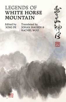 Paperback Legends of White Horse Mountain Book