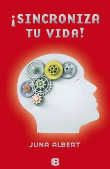 Paperback Sincroniza Tu Vida! = Synchronises Your Life! [Spanish] Book