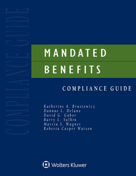 Paperback Mandated Benefits Compliance Guide: 2020 Edition Book