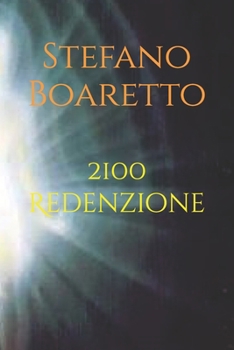 Paperback 2100 Redenzione [Italian] Book