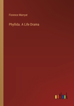 Paperback Phyllida. A Life Drama Book