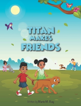 Paperback Titan Makes Friends Book