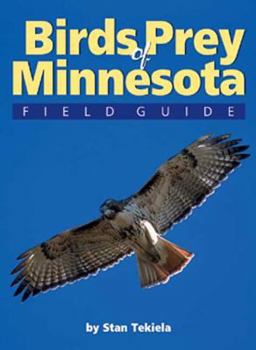 Birds of Prey of Minnesota Field Guide (Our Nature Field Guides)