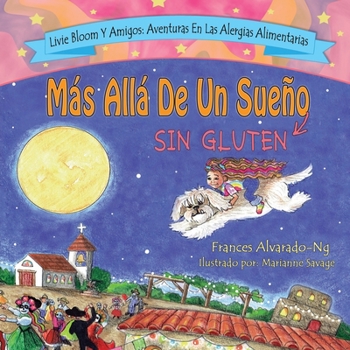 Paperback Más Allá De Un Sueño Sin Gluten [Spanish] Book