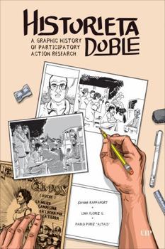 Hardcover Historieta Doble: A Graphic History of Participatory Action Research Book
