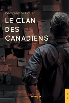 Le Clan des Canadiens (French Edition)