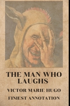 Paperback The Man Who Laughs (Finest Annotation) Book